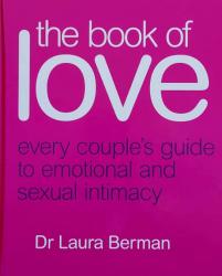 Billede af bogen The book of love - every couple’s guide to emotional and sexual intimacy