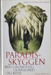 Billede af bogen Paradisskyggen - Med Grundtvig i kærlighed og krise