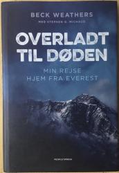 Billede af bogen Overladt til døden - Min rejse hjem fra Everest