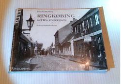 Billede af bogen Ringkøbing set fra Østergade - Optegnelser om folk og begivenheder i 1800-tallet