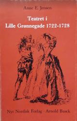 Billede af bogen Teatret i Lille Grønnegade 1722-1728