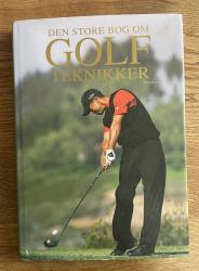 Billede af bogen Den store bog om golfteknikker