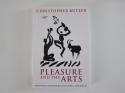Billede af bogen Pleasure and the Arts Enjoying Literature, painting, and Music