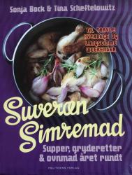 Billede af bogen Suveræn Simremad - supper, gryderetter & ovnmad året rundt