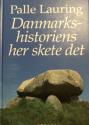 Billede af bogen Danmarkshistoriens her skete det **