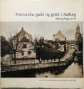 Billede af bogen Forsvundne gader og gyder i Aalborg. Aalborg-bogen 1970
