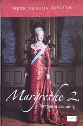 Billede af bogen Margrethe 2. - Danmarks dronning