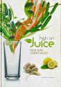 Billede af bogen High on juice   Drik dine grøntsager