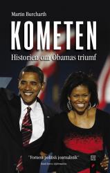 Billede af bogen Kometen - historien om Obamas triumf