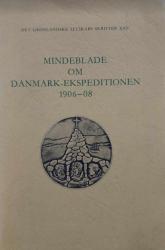 Billede af bogen Mindeblade om Danmark – Ekspeditionen 1906-08
