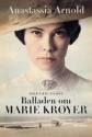 Billede af bogen Balladen om Marie Krøyer  - En biografi --  Bogen bag filmen
