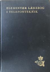 Billede af bogen Elementær lærebog i telefonteknik