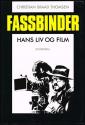 Billede af bogen Fassbinder : hans liv og film 