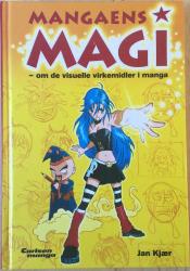 Billede af bogen Mangaens magi - Om de visuelle virkemidler i manga