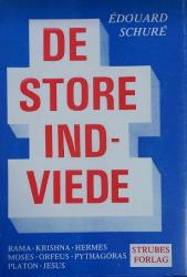 Billede af bogen De store indviede – et indblik i Religionernes hemmelige historie