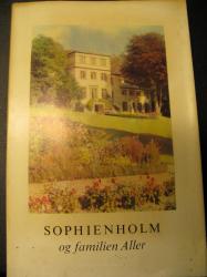 Billede af bogen Sophienholm og familien Aller, Lyngby-Bogen 1974-75