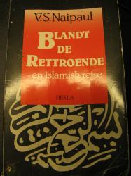 Billede af bogen Blandt de rettroende - en islamisk rejse