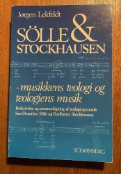 Billede af bogen Sölle & Stockhausen - musikkens teologi og teologiens musik