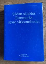Billede af bogen Sådan skabtes Danmarks store virksomheder