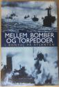 Billede af bogen Mellem bomber og torpedoer - i konvoj på Atlanten. Kaptajn Martin Bantz' erindringer fra 1940 til 1945