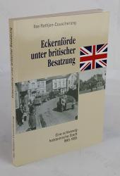 Billede af bogen Eckernförde unter britischer Besatzung. Eine schleswig-holsteinische Stadt 1945-1955