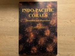 Billede af bogen Indo-Pacific Corals identified and illustrated by Hans Ditlev
