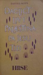 Billede af bogen Dagligt liv i Palæstina på Jesu tid