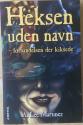 Billede af bogen Heksen uden navn - forbandelsen der kiksede