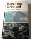 Billede af bogen Bogen om Grønland - Fortid, nutid, fremtid