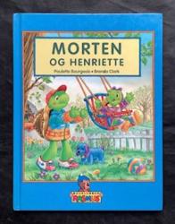 Billede af bogen Morten og Henriette (Morten Skildpadde) *