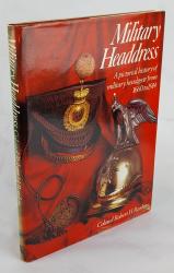 Billede af bogen Military Headdress - Pictorial History of Military Headgear from 1660 to 1914.