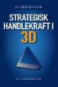 Billede af bogen Strategisk Handlekraft I 3D