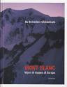 Billede af bogen Mont Blanc: Vejen til toppen af Europa