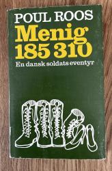 Billede af bogen Menig 185 310 - En dansk soldats eventyr