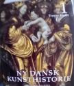 Billede af bogen  Ny dansk Kunsthistorie Bind 1: Troens kunst