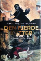 Billede af bogen Den fjerde rytter - 10.000 års epidemihistorie