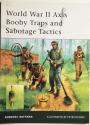 Billede af bogen World War II Axis Booby Traps and Sabotage Tactics