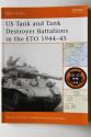 Billede af bogen US Tank and Tank Destroyer Battalions in the ETO 1944-45