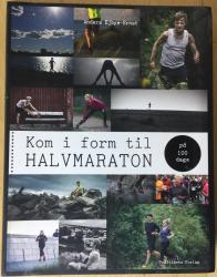 Billede af bogen Kom i form til halvmaraton på 100 dage