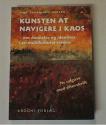 Billede af bogen Kunsten at navigere i kaos - Om dannelse og identitet i en multikulturel verden