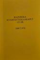 Billede af bogen Mazerska Kvartettsällskapet 125 år1849 13/1 1974