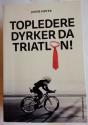 Billede af bogen Topledere dyrker da triatlon!