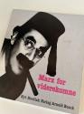 Billede af bogen Marx, Groucho –  Marx for viderekomne