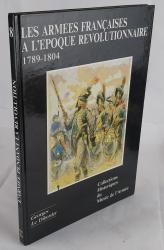 Billede af bogen Les Armées françaises à l'époque révolutionnaire