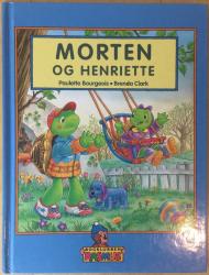 Billede af bogen Morten og Henriette (Morten Skildpadde)