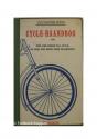 Billede af bogen Cycle-Haandbog : for dem, der kører paa Cycle, og dem, der endnu ikke er begyndt -  Genoptryk i faksimile (efter originaludgaven fra 1896) 