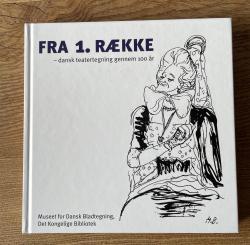 Billede af bogen Fra 1. Række - dansk teatertegning gennem 100 år