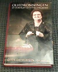 Billede af bogen Oliedronningen - Et portræt af Vitta Lysgaard