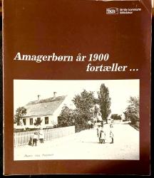 Billede af bogen Amagerbørn år 1900 fortæller…..