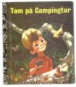 Billede af bogen Tom på Campingtur (Fremads Guldbøger nr 83)